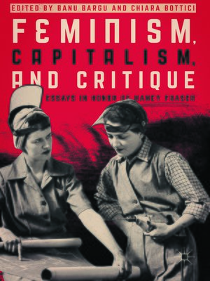 cover image of Feminism, Capitalism, and Critique